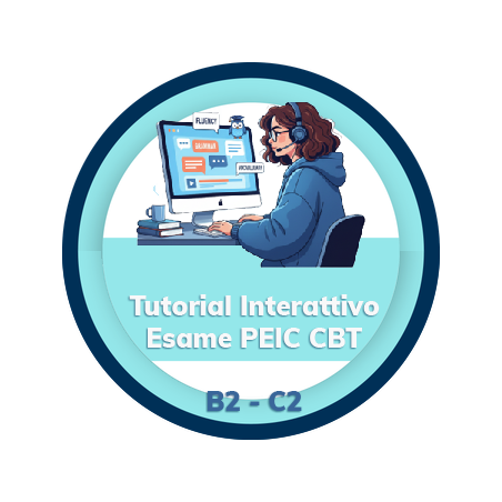 TUTORIAL INTERATTIVO PEIC CBT – 4 ore modalità asincrona